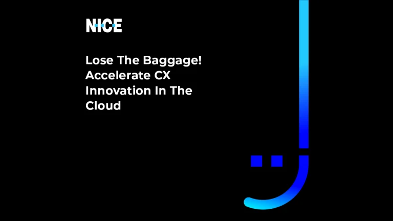 Harness the power of the cloud to transform your CX@Scale