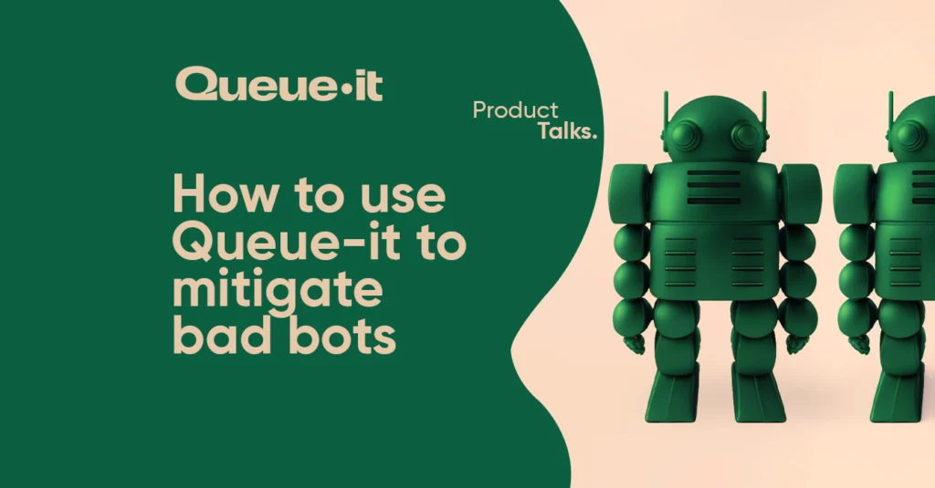 Queue Bot Website How to use Queue-it to mitigate bad bots - RevTech