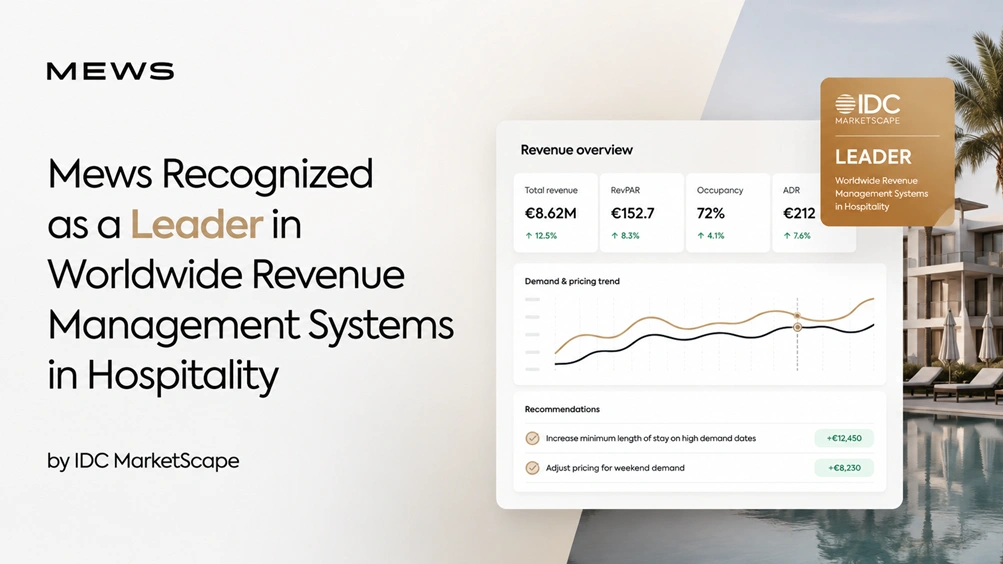 Mews named a Leader in the IDC MarketScape for Worldwide Revenue Management Systems in Hospitality