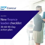 New Finance Leader Checklist: 30-60-90-Day Action Plan